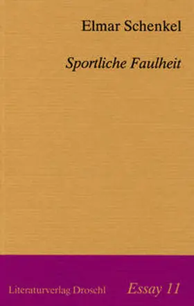 Schenkel |  Sportliche Faulheit | Buch |  Sack Fachmedien
