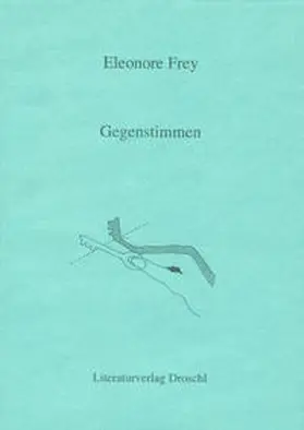 Frey |  Gegenstimmen | Buch |  Sack Fachmedien