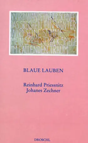 Priessnitz / Zechner |  Blaue Lauben | Buch |  Sack Fachmedien