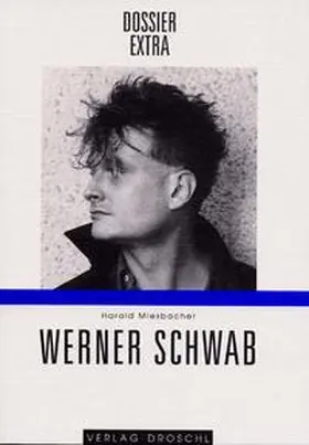 Miesbacher |  Werner Schwab | Buch |  Sack Fachmedien