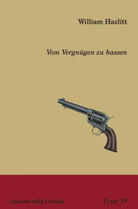 Hazlitt |  Vom Vergnügen zu hassen | Buch |  Sack Fachmedien