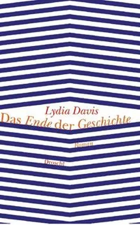 Davis |  Das Ende der Geschichte | Buch |  Sack Fachmedien