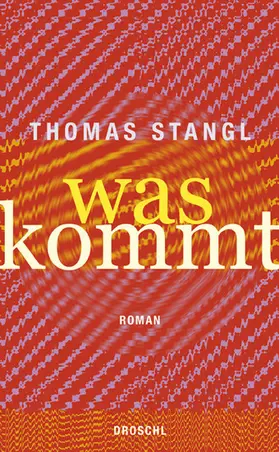Stangl |  Was kommt | eBook | Sack Fachmedien