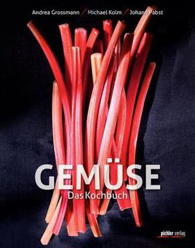 Grossmann / Pabst / Kolm |  Gemüse | Buch |  Sack Fachmedien