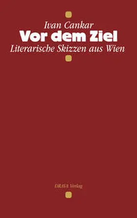Cankar |  Vor dem Ziel | Buch |  Sack Fachmedien