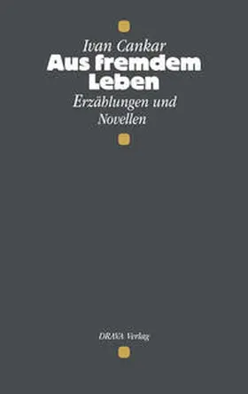 Cankar |  Aus fremdem Leben | Buch |  Sack Fachmedien