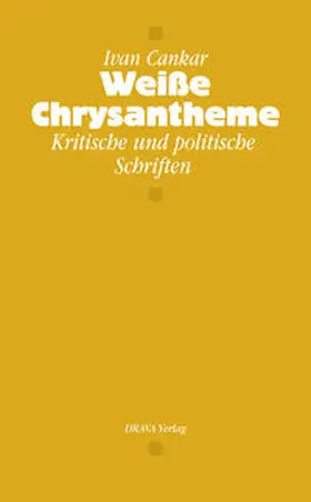 Cankar |  Weiße Chrysantheme | Buch |  Sack Fachmedien