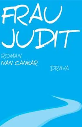 Cankar |  Frau Judit | Buch |  Sack Fachmedien