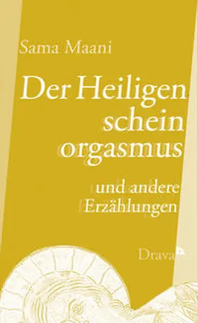 Maani |  Der Heiligenscheinorgasmus | eBook | Sack Fachmedien