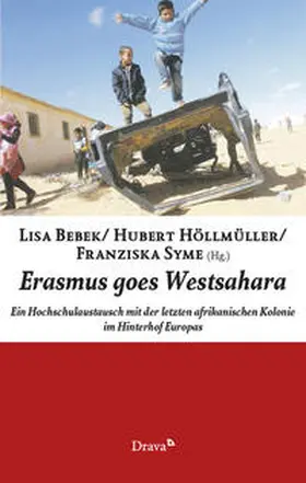 Bebek / Höllmüller / Syme |  Erasmus goes Westsahara | Buch |  Sack Fachmedien
