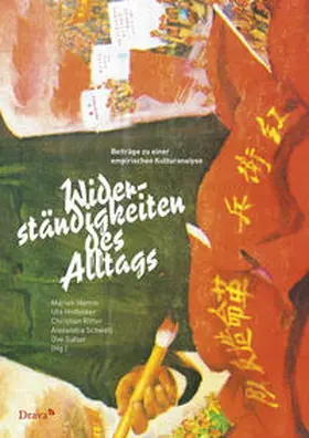 Hamm / Holfelder / Ritter |  Widerständigkeiten des Alltags | Buch |  Sack Fachmedien