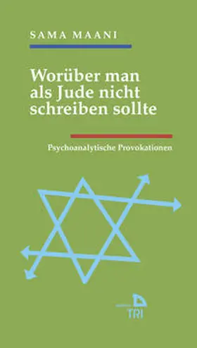 Maani |  Worüber man als Jude nicht schreiben sollte | Buch |  Sack Fachmedien