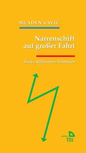 Savic |  Narrenschiff auf großer Fahrt | Buch |  Sack Fachmedien