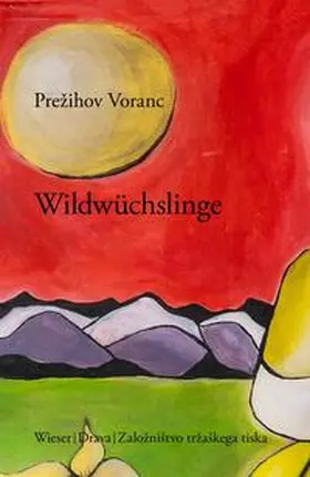 Voranc |  Wildwüchslinge | Buch |  Sack Fachmedien