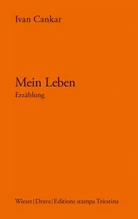 Cankar |  Mein Leben | Buch |  Sack Fachmedien