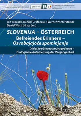 Brousek / Grafenauer / Wintersteiner |  Slovenija – Österreich | Buch |  Sack Fachmedien