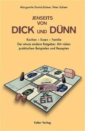 Dunitz-Scheer / Scheer |  Jenseits von dick und dünn | Buch |  Sack Fachmedien