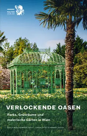 Semper / Schwarz |  Verlockende Oasen | Buch |  Sack Fachmedien