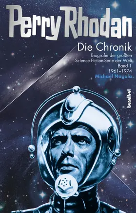 Nagula |  Perry Rhodan - Die Chronik | eBook | Sack Fachmedien