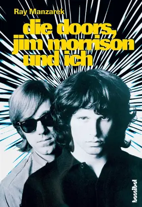 Manzarek |  Die Doors, Jim Morrison und ich | eBook | Sack Fachmedien