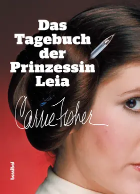 Fisher |  Das Tagebuch der Prinzessin Leia | eBook | Sack Fachmedien