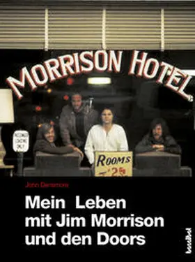Densmore |  Mein Leben mit Jim Morrison und den Doors | Buch |  Sack Fachmedien