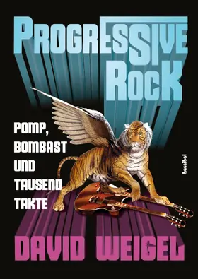Weigel |  Progressive Rock | eBook | Sack Fachmedien