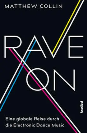 Collin |  Rave On | Buch |  Sack Fachmedien