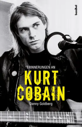 Goldberg |  Erinnerungen an Kurt Cobain | eBook | Sack Fachmedien