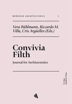 Villa / Garcia Argüelles / Bühlmann |  CONVIVIA FILTH | Buch |  Sack Fachmedien