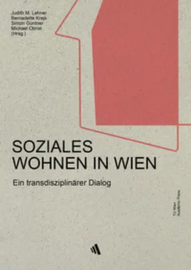 Krejs / Güntner / Obrist |  SOZIALES WOHNEN IN WIEN | Buch |  Sack Fachmedien