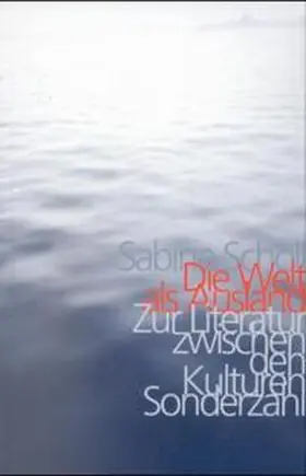 Scholl |  Die Welt als Ausland | Buch |  Sack Fachmedien
