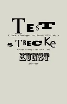 Grossegger / Müller |  Teststrecke Kunst | Buch |  Sack Fachmedien