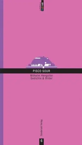 Hengstler |  pisco sour | Buch |  Sack Fachmedien