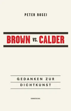 Rosei |  Brown vs. Calder | Buch |  Sack Fachmedien