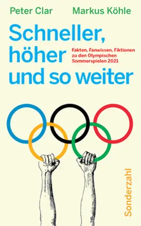 Köhle / Clar |  Schneller, höher und so weiter | Buch |  Sack Fachmedien