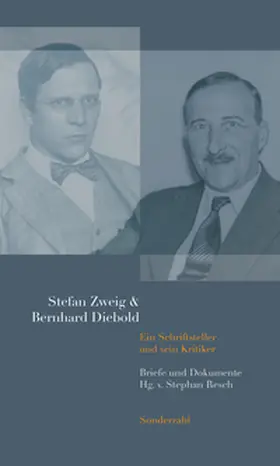Zweig / Diebold / Resch |  Stefan Zweig & Bernhard Diebold | Buch |  Sack Fachmedien