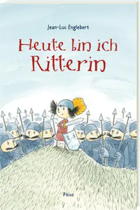 Englebert |  Heute bin ich Ritterin | Buch |  Sack Fachmedien