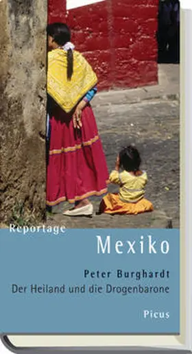 Burghardt |  Reportage Mexiko | Buch |  Sack Fachmedien