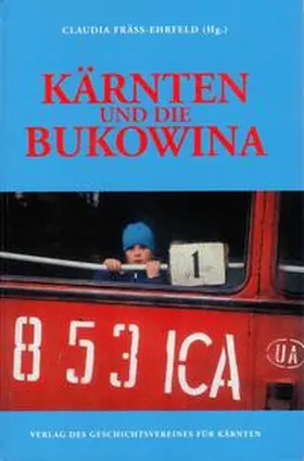 Fräss-Ehrfeld |  Kärnten und die Bukowina | Buch |  Sack Fachmedien
