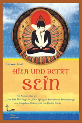 Dorje |  Hier und Jetzt Sein | Buch |  Sack Fachmedien