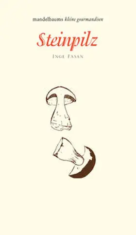 Fasan |  Steinpilz | Buch |  Sack Fachmedien