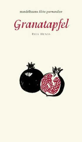 Henss / Henß |  Granatapfel | Buch |  Sack Fachmedien