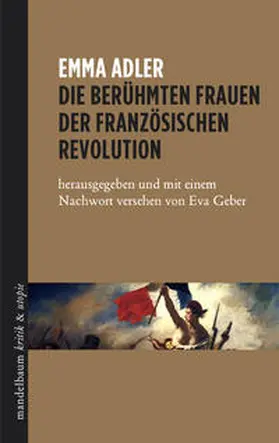 Adler |  Die berühmten Frauen der französischen Revolution | Buch |  Sack Fachmedien