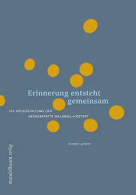 Struber / Gruber |  Erinnerung entsteht gemeinsam | Buch |  Sack Fachmedien