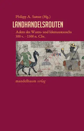 Sutner |  Landhandelsrouten | Buch |  Sack Fachmedien