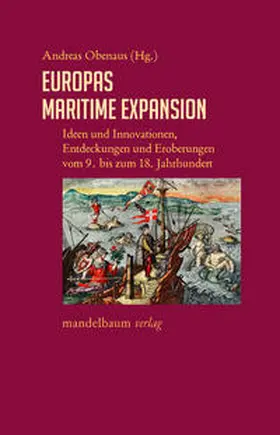 Obenaus |  Europas maritime Expansion | Buch |  Sack Fachmedien