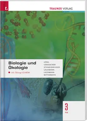 Hödl / Grassecker / Schneider-Voss |  Biologie und Ökologie 3 FW inkl. Übungs-CD-ROM | Buch |  Sack Fachmedien