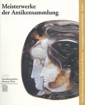 Seipel |  Meisterwerke der Antikensammlung | Buch |  Sack Fachmedien