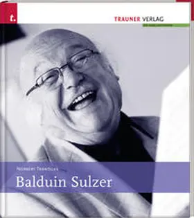 Trawöger |  Balduin Sulzer/ mit CD | Buch |  Sack Fachmedien